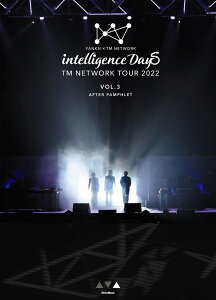 TM NETWORK TOUR 2022 FANKS intelligence Days AFTER PAMPHLET Vol.3 [ TM NETWORK ]