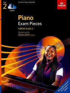 �y�A���y���z�p���������y���� �s�A�m�ۑ�ȑI�W(ABRSM)�ȏW�A2023-2024 �O���[�h 2: �I�[�f�B�I�E�I�����C���E�A�N�Z�X�R�[�h�t