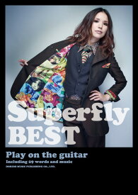 Superfly／Superfly　BEST （ギター弾き語り）