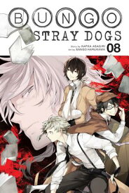 Bungo Stray Dogs, Vol. 8 BUNGO STRAY DOGS VOL 8 （Bungo Stray Dogs） [ Kafka Asagiri ]