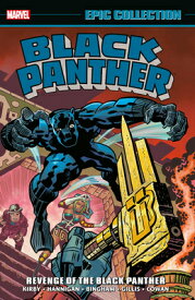 Black Panther Epic Collection: Revenge of the Black Panther [New Printing] BLACK PANTHER EPIC COLL REVENG [ John Byrne ]