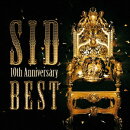 SID 10th Anniversary BEST(初回生産限定盤 CD+DVD)