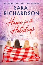 Home for the Holidays HOME FOR THE HOLIDAYS （Juniper Springs） [ Sara Richardson ]