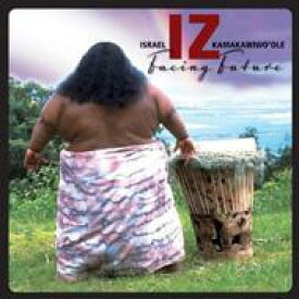 【輸入盤】Facing Future [ Iz (Israel Kamakawiwo'ole) ]