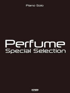 Perfume^Special@Selection isAmE\j