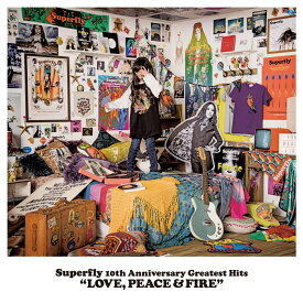 Superfly 10th Anniversary Greatest Hits 「LOVE, PEACE & FIRE」 (初回限定盤 4CD) [ Superfly ]