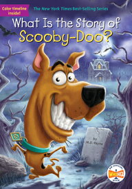 What Is the Story of Scooby-Doo? WHAT IS THE STORY OF SCOOBY-DO （What Is the Story Of?） [ M. D. Payne ]
