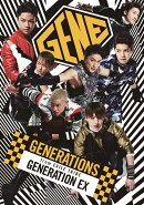 GENERATION EX (CD＋Blu-ray)【ポスターなし】