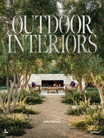 OUTDOOR INTERIORS(H) [ JULIET ROBERTS ]