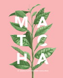 MATCHA:A LIFESTYLE GUIDE(H)