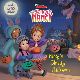 Disney Junior Fancy Nancy: Nancy's Ghostly Halloween: Includes Over 50 Stickers! DISNEY JR FANCY NANCY NANCYS G （Disney Junior Fancy Nancy） [ Krista Tucker ]