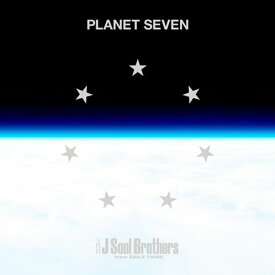 PLANET SEVEN (A ver. CD＋2Blu-ray) [ 三代目J Soul Brothers from EXILE TRIBE ]