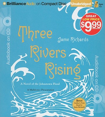 楽天ブックス: Three Rivers Rising: A Novel of the Johnstown Flood - Jame ...