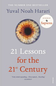 21 LESSONS FOR THE 21ST CENTURY(B) [ YUVAL NOAH HARARI ]