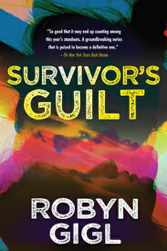 Survivor's Guilt SURVIVORS GUILT （An Erin McCabe Legal Thriller） [ Robyn Gigl ]