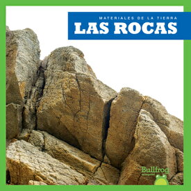 Las Rocas (Rocks) SPA-ROCAS (ROCKS) （Materiales de la Tierra (Earth Basics)） [ Rebecca Pettiford ]