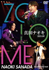 真田ナオキ 2023 LIVE ZOLOME YEAR TOUR [ 真田ナオキ ]