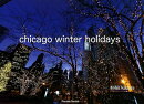 chicago　winter　holidays