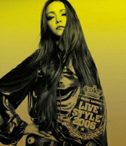 NAMIE AMURO BEST TOUR “LIVE STYLE 2006”【Blu-ray】