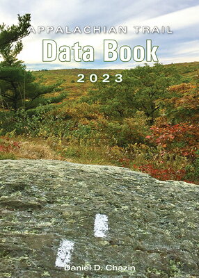楽天ブックス: Appalachian Trail Data Book 2023 - Daniel Chazin ...