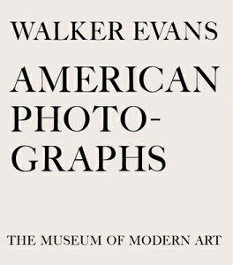 WALKER EVANS:AMERICAN PHOTOGRAPHS 75(H) [ WALKER EVANS ]