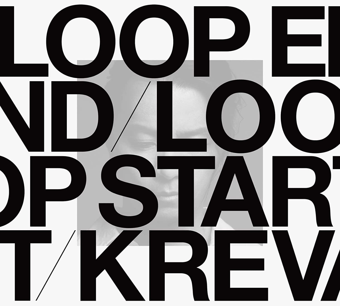 LOOPEND/LOOPSTART(DeluxeEdition)(完全生産限定盤B2CD)[KREVA]