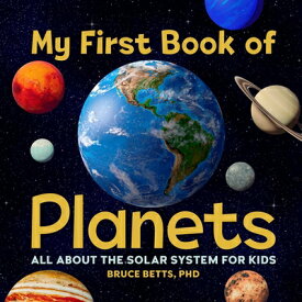 MY FIRST BOOK OF PLANETS(P) [ BRUCE BETTS ]