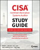 Cisa Certified Information Systems Auditor Study Guide: Covers 2024 - 2029 Exam Objectives