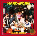 HARD WORK (初回限定盤2 CD＋Blu-ray)