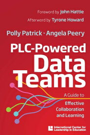 A Guide to Effective Collaboration and Learning Plc-Powered Data Teams GT EFFECTIVE COLLABORATION & L （Icle Publications） [ Hmh Hmh ]