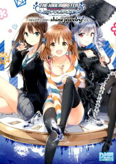 アイドルマスターシンデレラガールズコミックアンソロジーshine　jewelry（2）