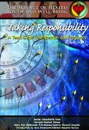 Taking Responsibility: A Teen's Guide to Contraception and Pregnancy