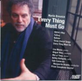 【輸入盤】Every Thing Must Go: Prism Saxophone Quartet M.brooks / Yale Camerata Etc [ ブレスニック、マーティン（1946-） ]