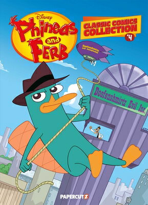 楽天ブックス: Phineas and Ferb Classic Comics Collection Vol. 4 - The Disney
