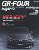 GR-FOUR magazine (2) （CARTOP MOOK） [ XaCAR編集部 ]