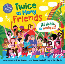 Twice as Many Friends / El Doble de Amigos SPA-TWICE AS MANY FRIENDS / EL （Barefoot Singalongs） [ Brian Amador ]