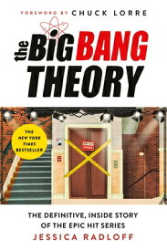 The Big Bang Theory: The Definitive, Inside Story of the Epic Hit Series BIG BANG THEORY [ Jessica Radloff ]