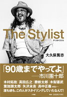 The Stylist [ 大久保 篤志 ]