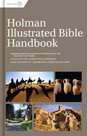 Holman Illustrated Bible Handbook, Printed Hardcover HOLMAN ILLUS BIBLE HANDBK PRIN [ B&h Editorial ]