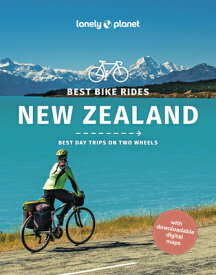 Lonely Planet Best Bike Rides New Zealand LONELY PLANET BEST BIKE RIDES （Cycling Travel Guide） [ Craig McLachlan ]
