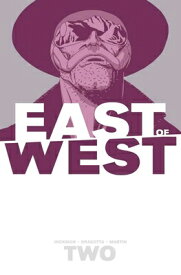 East of West Volume 2: We Are All One EAST OF WEST V02 WE ARE ALL 1 （East of West） [ Jonathan Hickman ]