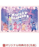 【楽天ブックス限定先着特典】1st LIVE FILM at Zepp Haneda SWEET STEADY 1st ANNIVERSARY TOUR 2025『SWEET BLOOM』(A4クリアポスター)