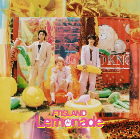 【楽天ブックス限定先着特典】Lemonade(缶バッジ（ソロ3種よりランダム1種）) [ FTISLAND ]