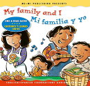 My Family and I/Mi Familia y Yo