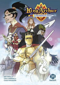 King Arthur and the Knights of Justice KING ARTHUR & THE KNIGHTS OF J [ Joe Corallo ]