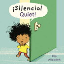 Silencio!/Quiet! (8x8 Softcover Edition)