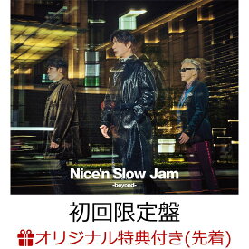 【楽天ブックス限定先着特典】Nice‘n Slow Jam -beyond- (初回限定盤 CD＋2Blu-ray)(アクリルキーホルダー) [ Skoop On Somebody ]
