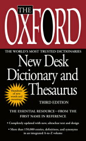 The Oxford New Desk Dictionary and Thesaurus OXFORD NEW DESK DICT THESAU-3E [ Oxford University Press ]