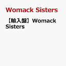 【輸入盤】Womack Sisters