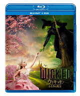 ウィキッド ふたりの魔女 ブルーレイ+DVD セット【Blu-ray】 [ シンシア・エリヴォ ]